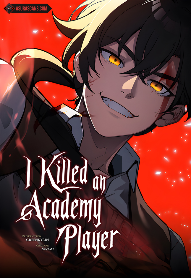 I Killed an Academy Player